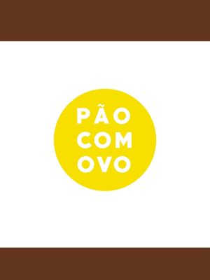 GOT PÃO COM OVO?