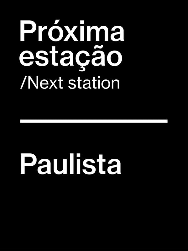 PRÓXIMA ESTAÇÃO - PAULISTA