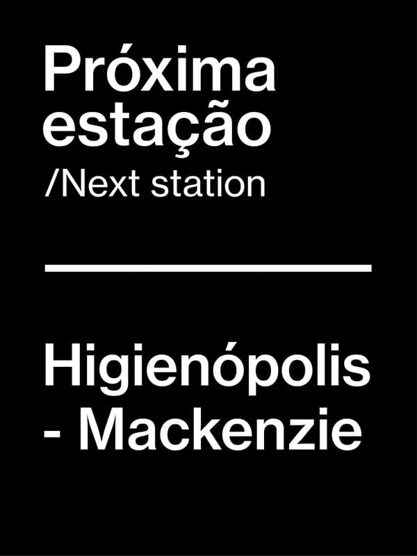 PRÓXIMA ESTAÇÃO - HIGIENÓPOLIS