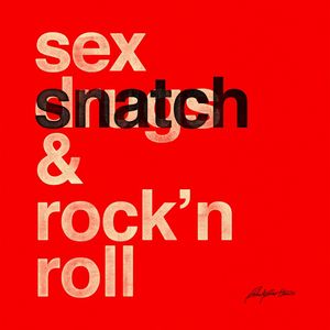 SEX SNATCH - QUADRADO