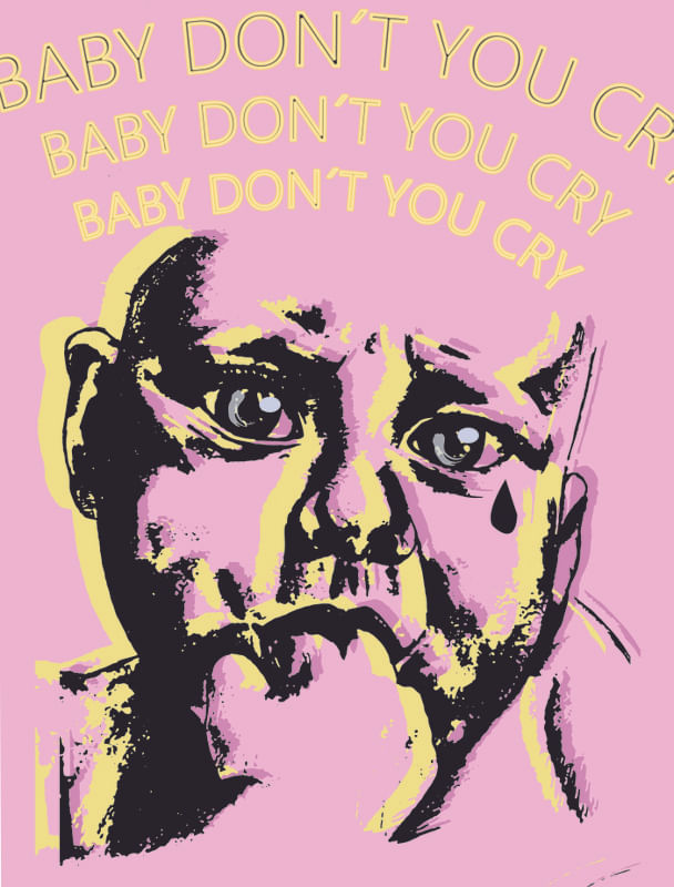 BABY DON´T U CRY