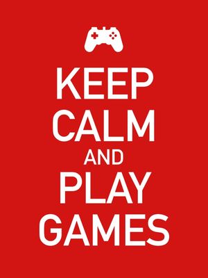 KEEL CALM - GAMES