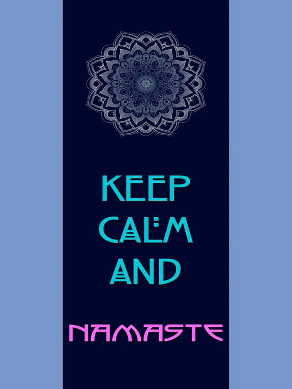 KEEP CALM NAMASTE