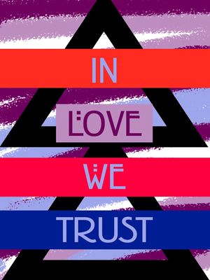 IN LOVE WE TRUST