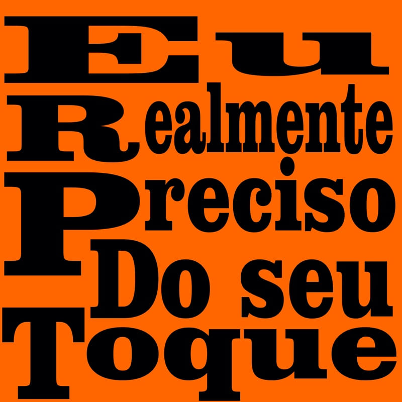 EU REALMENTE PRECISO