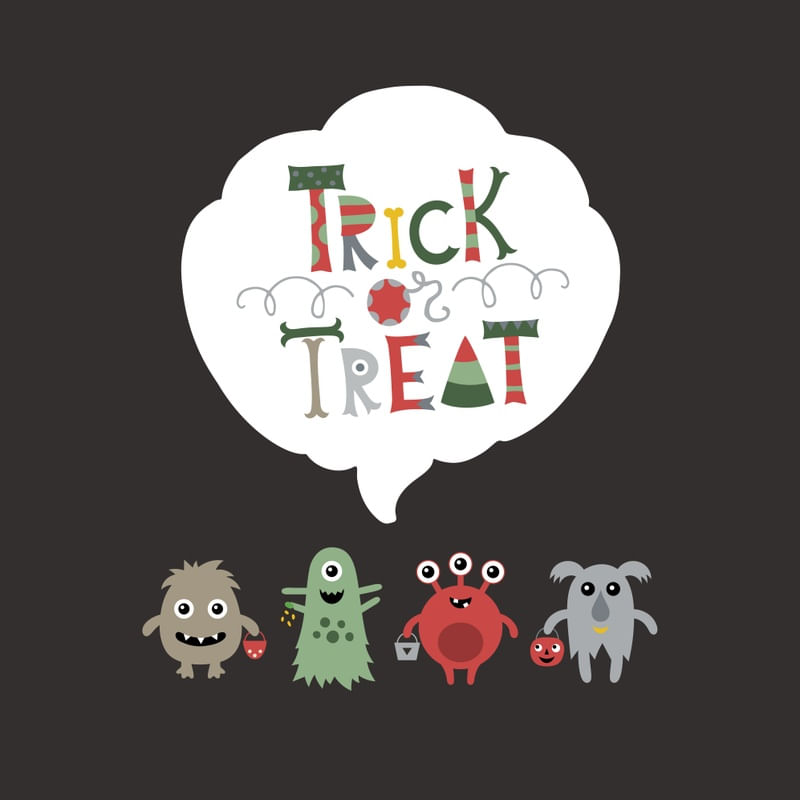 TRICK AND TREAT