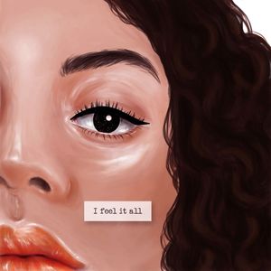 I FEEL IT ALL