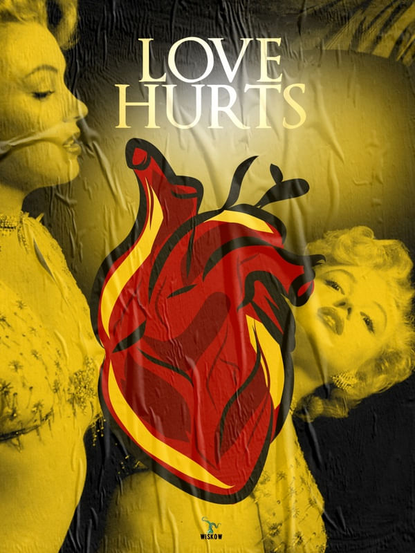 LOVE HURTS I