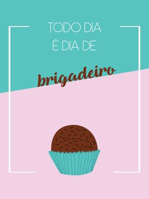 DIA DE BRIGADEIRO