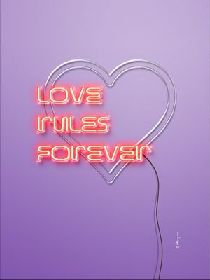 LOVE RULES FOREVER