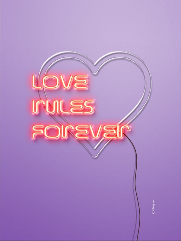 LOVE RULES FOREVER