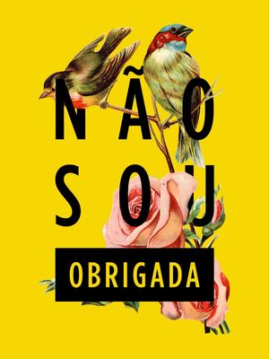 NÃO SOU OBRIGADA