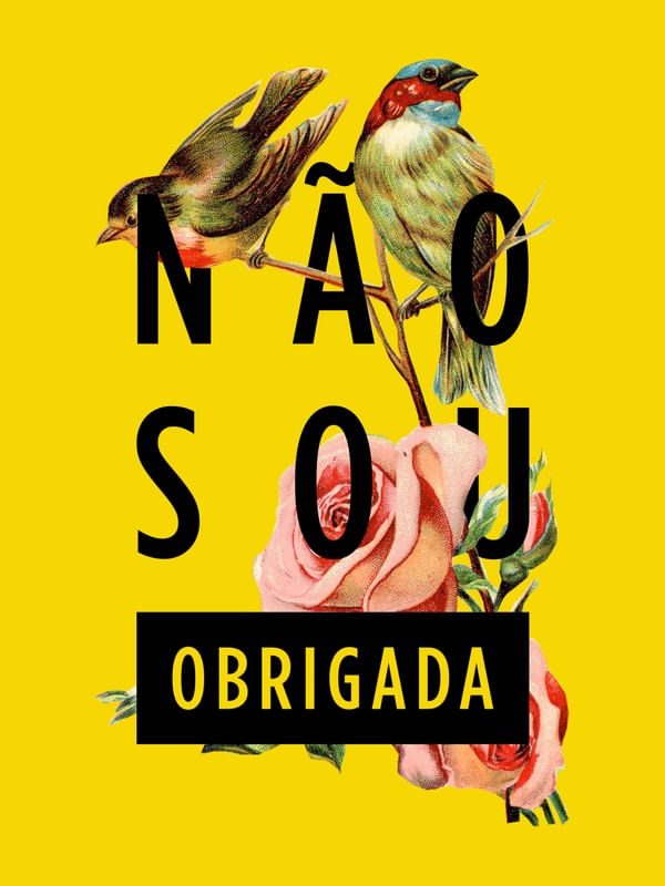 NÃO SOU OBRIGADA
