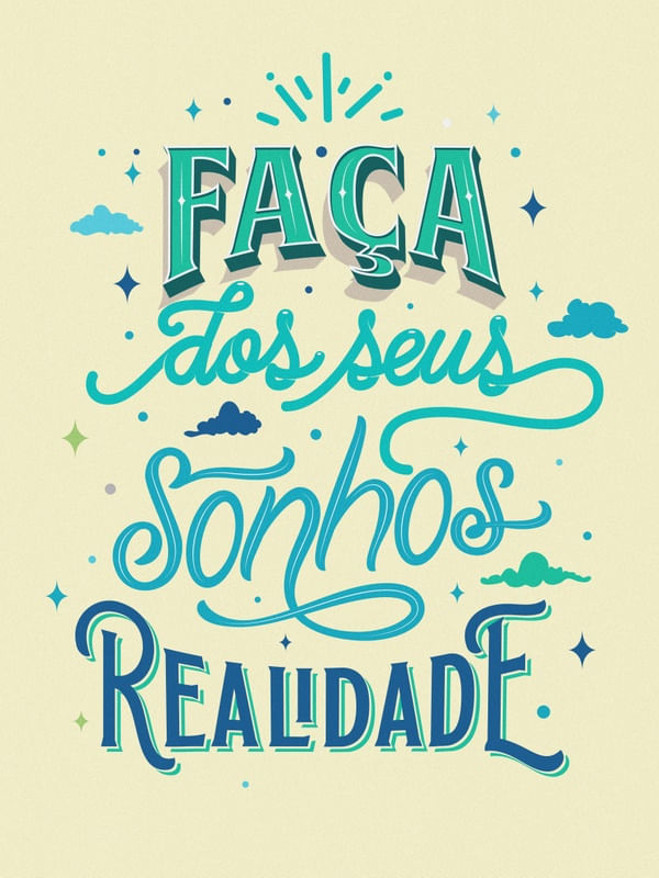 FAÇA DOS SEUS SONHOS REALIDADE II