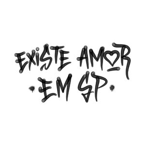 EXISTE AMOR EM SP - TAG II