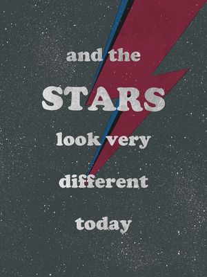 BOWIE - THE STARS LOOK VERY DIFFERENT TODAY