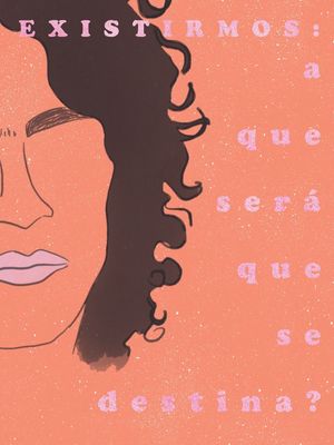 CAETANO VELOSO - EXISTIRMOS, A QUE SERÁ QUE SE DESTINA?