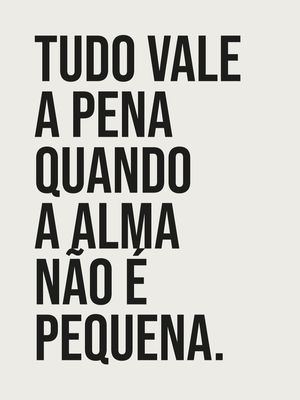TUDO VALE A PENA
