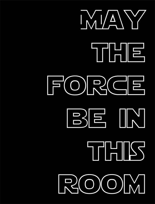 MAY THE FORCE #1