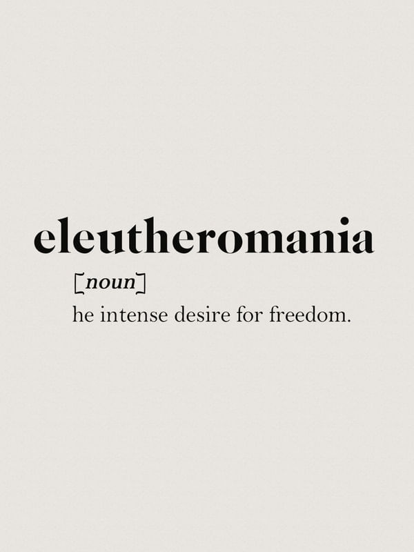 SÉRIE TERMOS: ELEUTHEROMANIA