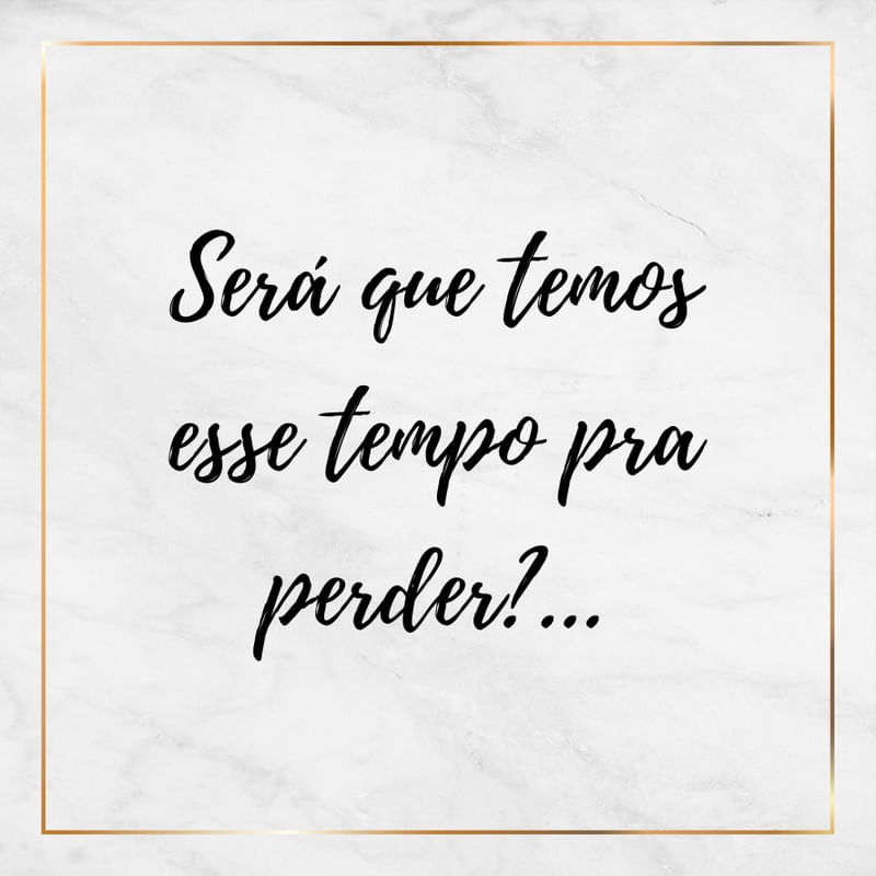TEMPO PRA PERDER - SÉRIE MÁRMORE