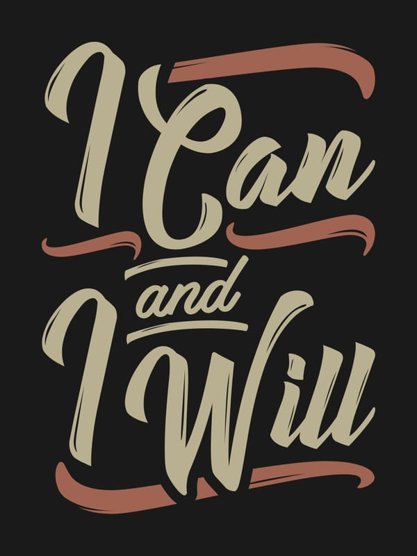 I CAN AND I WILL MOTIVATION