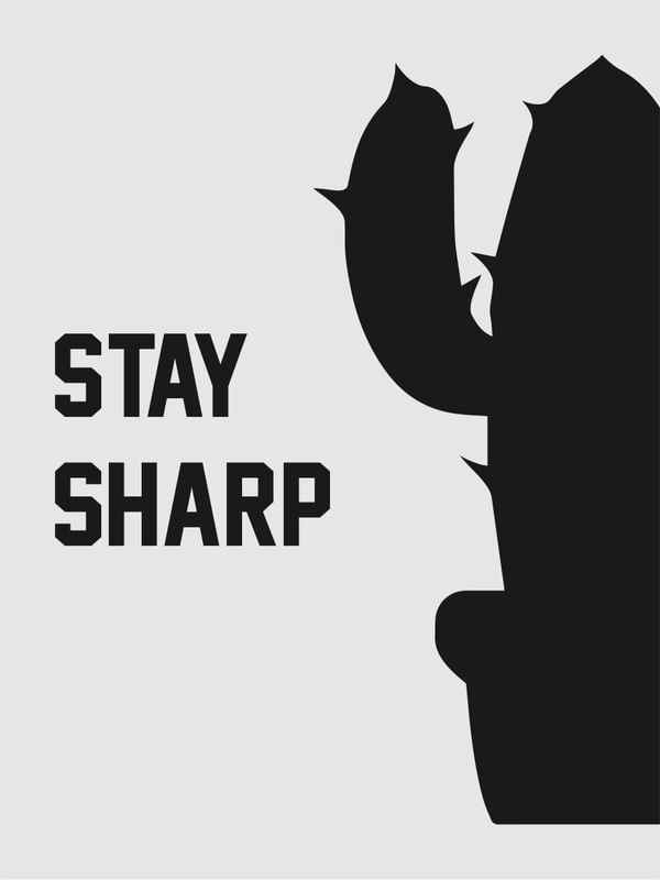 STAY SHARP