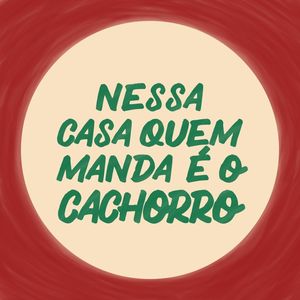 QUEM MANDA I