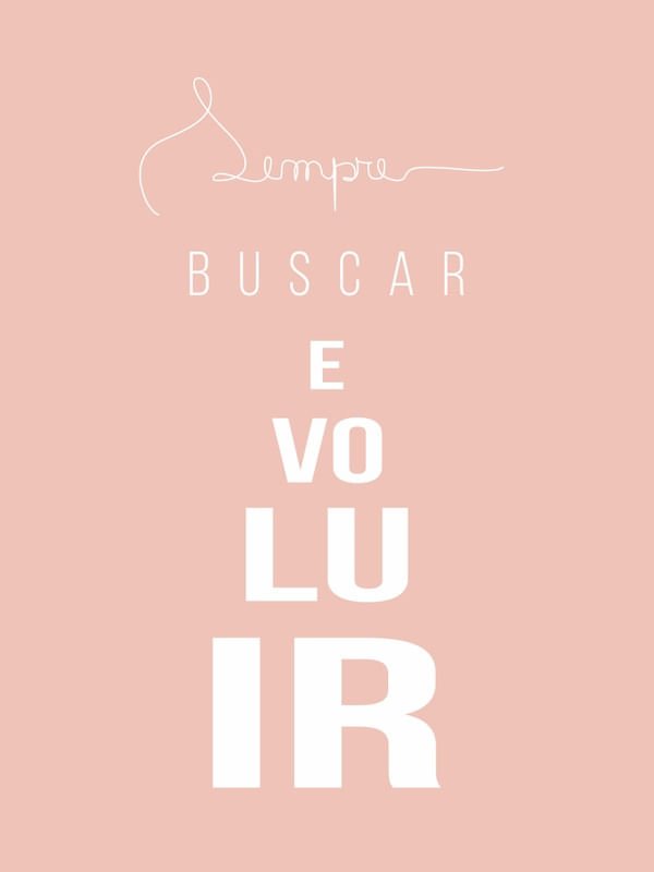 EVOLUIR - ROSA