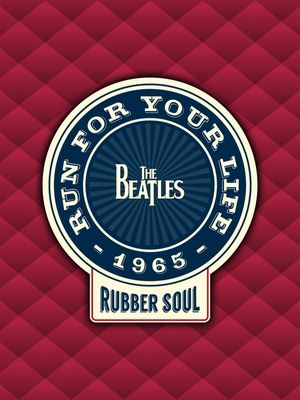 COLEÇÃO BEATLES - RUN FOR YOUR LIFE 1965