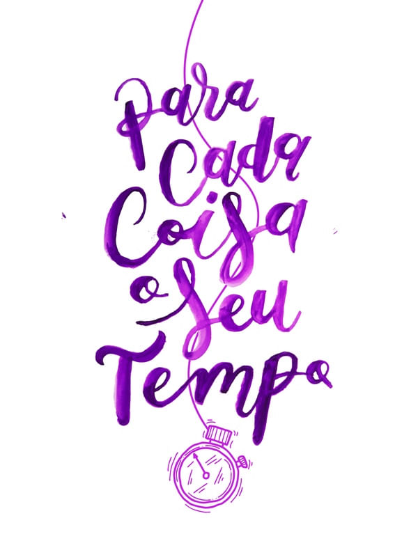 PARA CADA COISA O SEU TEMPO