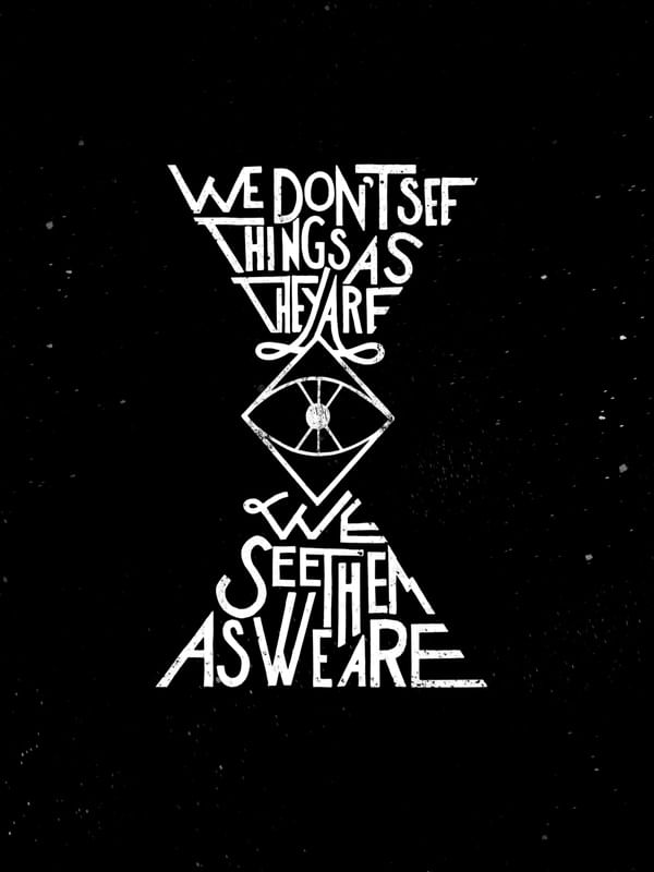 WE DON'T SEE THINGS