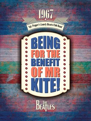 COLEÇÃO BEATLES - BEING FOR THE BENEFIT OF MR KITE! 1967