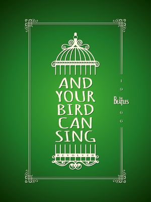 COLEÇÃO BEATLES - AND YOUR BIRD CAN SING 1966