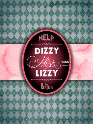 COLEÇÃO BEATLES - DIZZY MISS LIZZY 1965