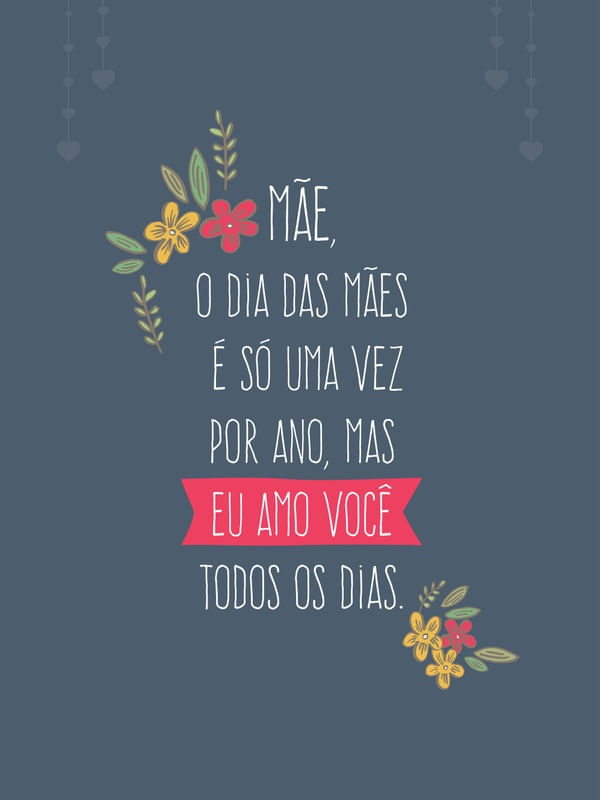 QUADRO DECORATIVO DIA DAS MÃES É TODO DIA