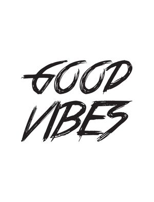 GOOD VIBE