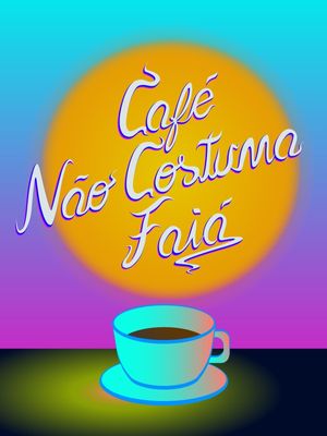 CAFE NÃO COSTUMA FAIA-