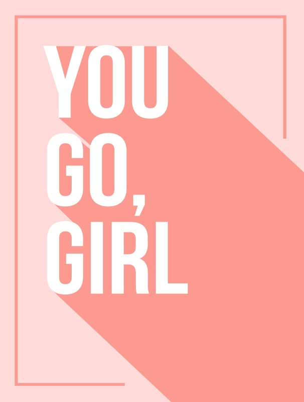 YOU GOGIRL