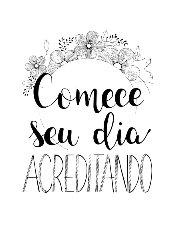 COMECE SEU DIA ACREDITANDO