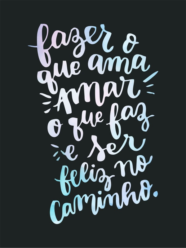AMAR O QUE FAZ