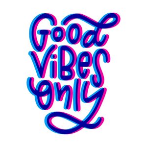 GOOD VIBES 3D