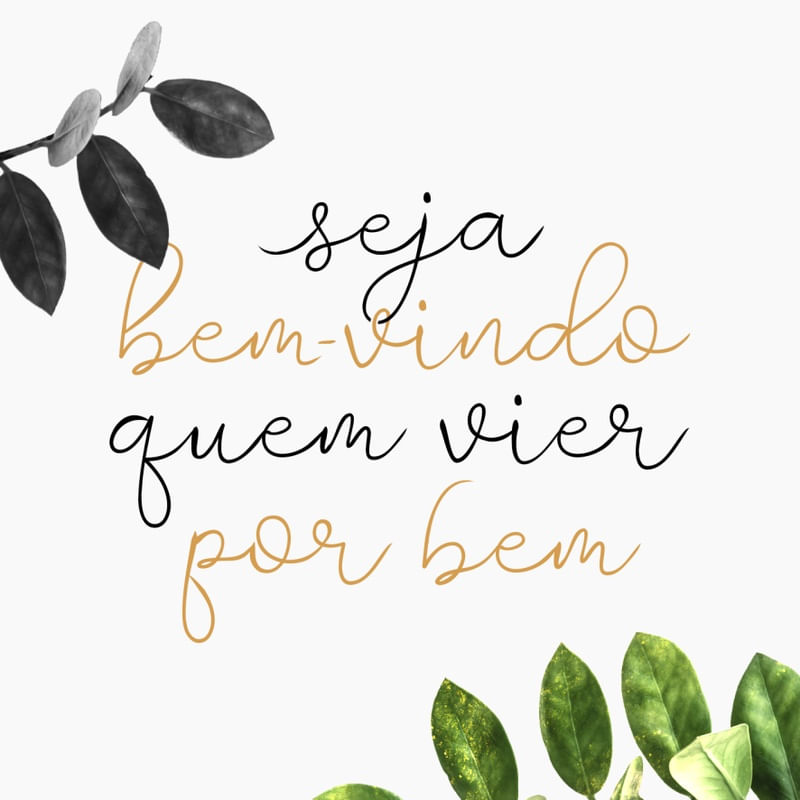 SEJA BEM-VINDO
