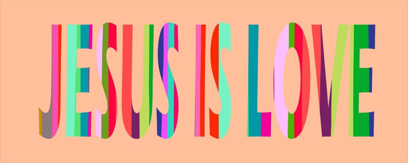 JESUS IS LOVE III