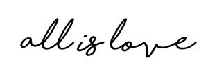 ALL IS LOVE / TUDO É AMOR