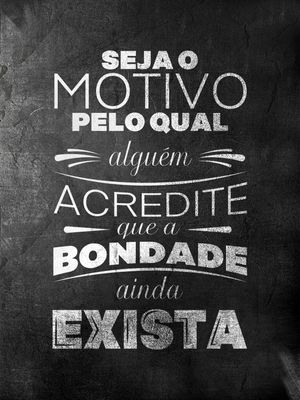 MOTIVO DE BONDADE