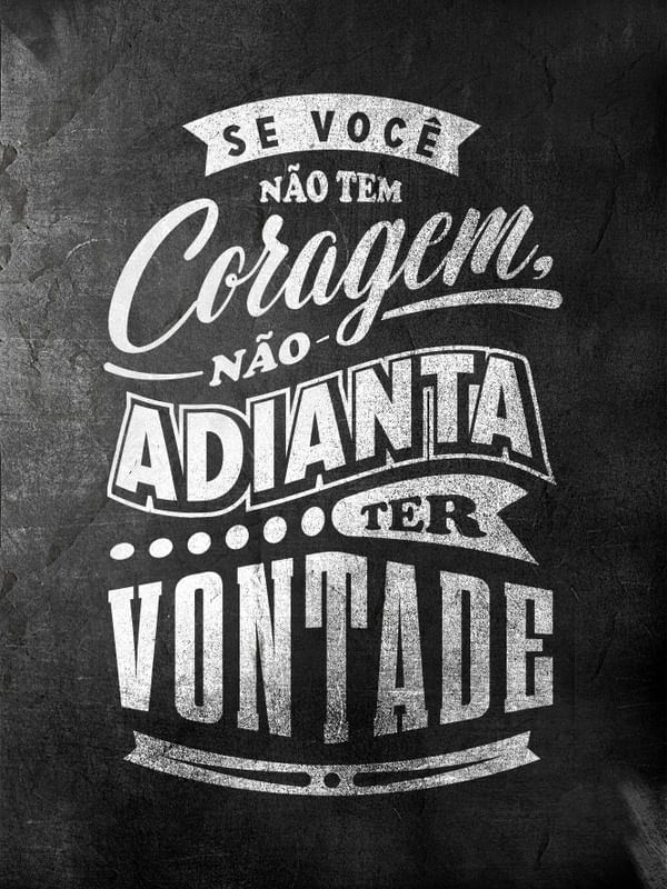TER CORAGEM