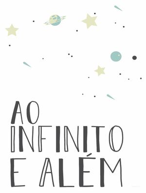 FRASE - AO INFINITO E ALÉM