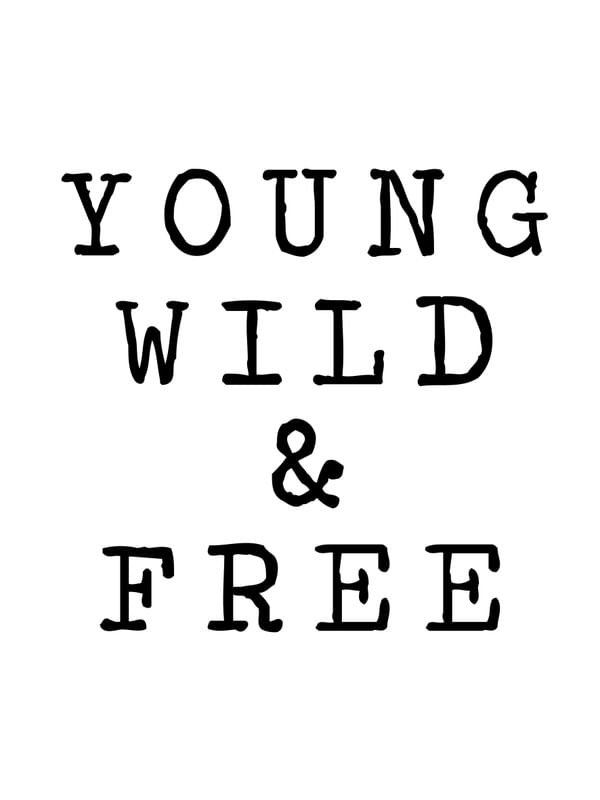 YOUNG, WILD & FREE 01