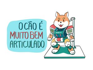 O CÃO É MUITO BEM ARTICULADO